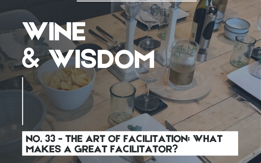The Art of Facilitation: What Makes a Great Facilitator?